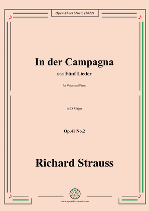 Richard Strauss-In der Campagna,in D Major,Op.41 No.2
