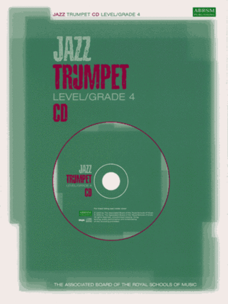 Jazz Trumpet CDs for Levels/Grades 4 (North American version)