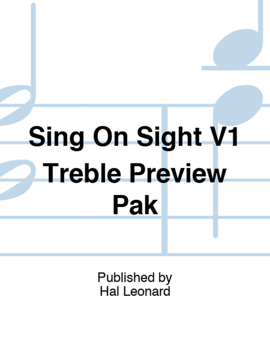 Sing On Sight V1 Treble Preview Pak