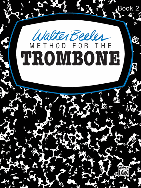 Walter Beeler Method for the Trombone
