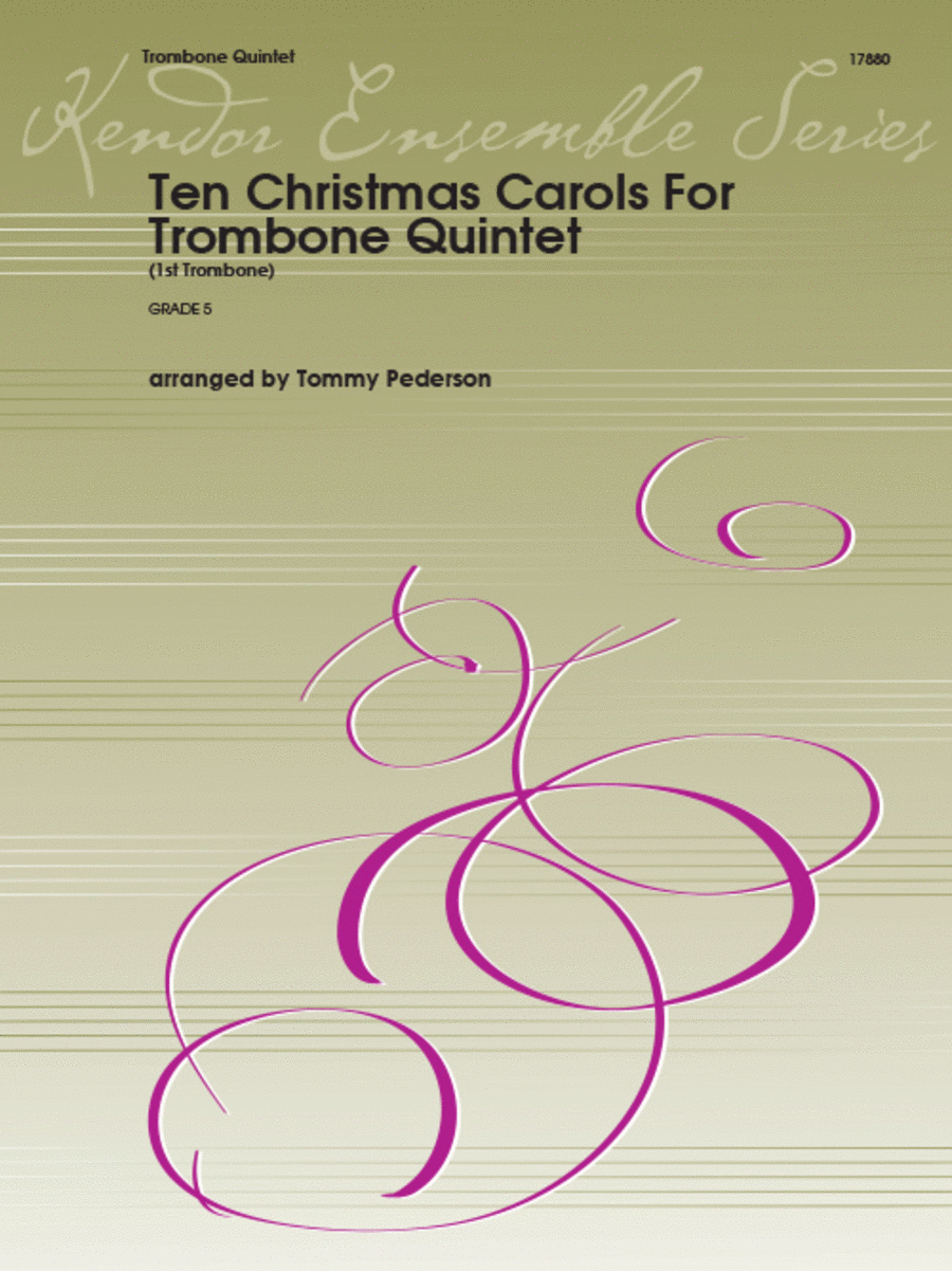 Ten Christmas Carols For Trombone Quintet - 1st Trombone Trombone scores gallery preview page 1