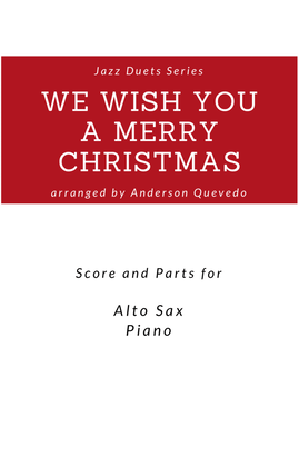 Book cover for We Wish You A Merry Christmas - Jazz Version Duets Series - Score and Parts ( Alto Sax & Piano)