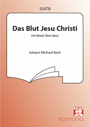 Book cover for Das Blut Jesu Christi (Uw bloed, Here Jezus)
