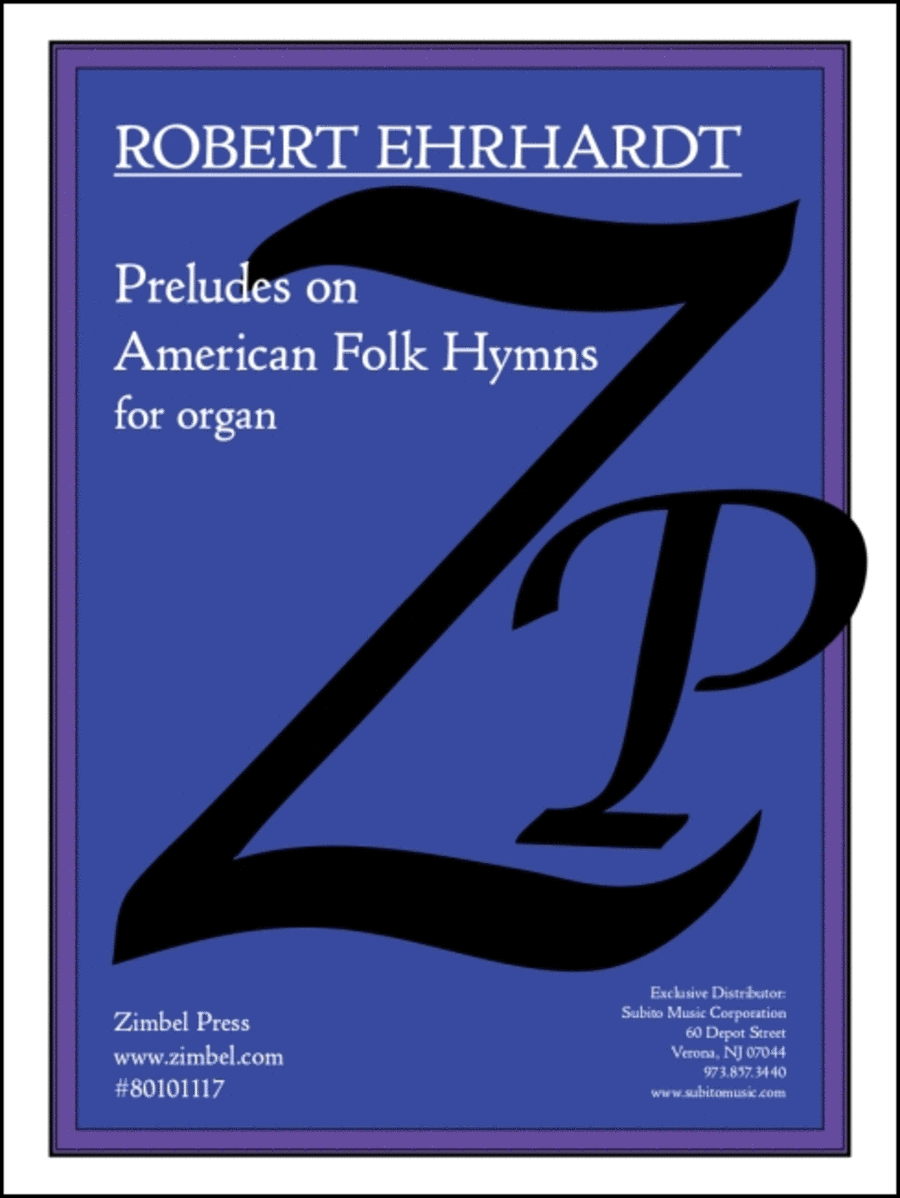 Preludes on American Folk Hymns