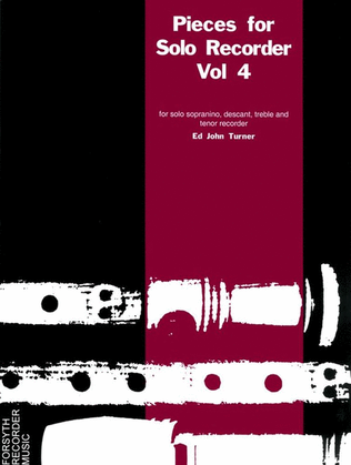 Vol.4 Pieces for Solo Recorder