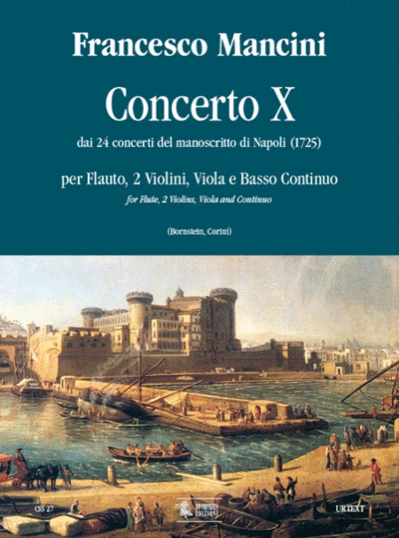 Concerto No. 10 from the 24 Concertos in the Naples manuscript (1725)