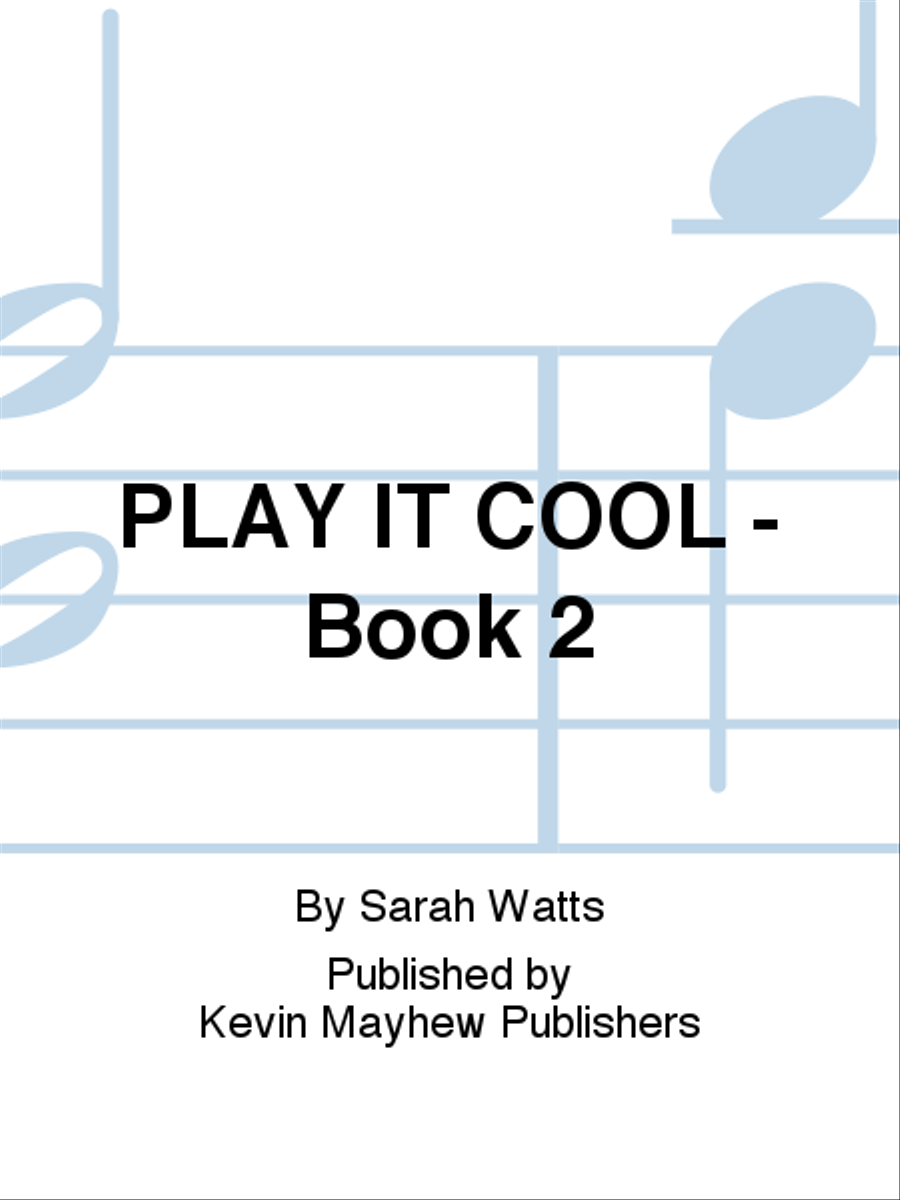 PLAY IT COOL - Book 2 Piano Solo scores gallery preview page 1