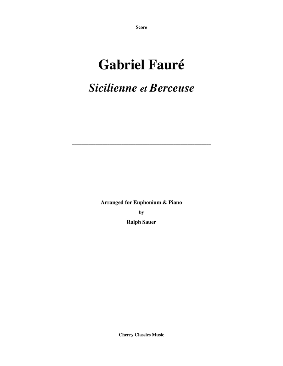 Two Pieces - Berceuse and Sicilienne for Euphonium & Piano Euphonium scores gallery preview page 1