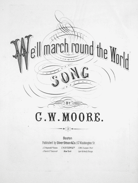 We'll March Round the World. Song