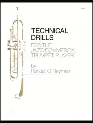 Book cover for Technical Drills For The Jazz/Commercial Trumpet Player