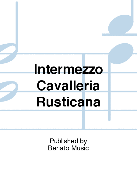 Intermezzo Cavalleria Rusticana