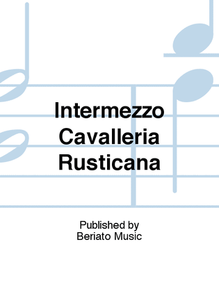Intermezzo Cavalleria Rusticana