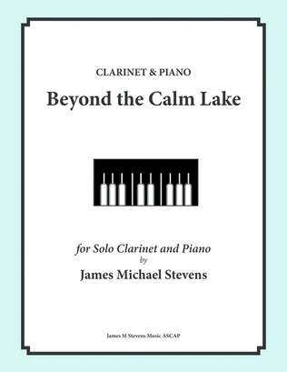 Book cover for Beyond the Calm Lake - Clarinet & Piano