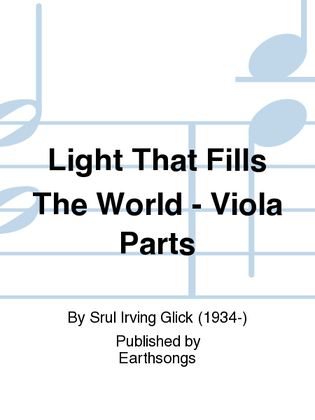 light that fills the world - viola parts