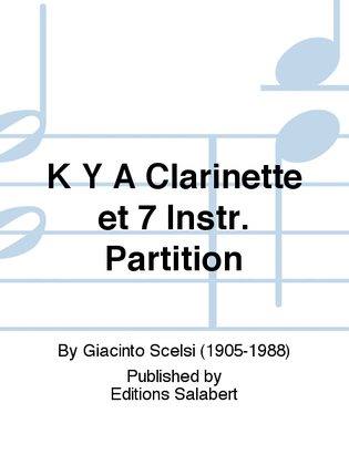 K Y A Clarinette et 7 Instr. Partition