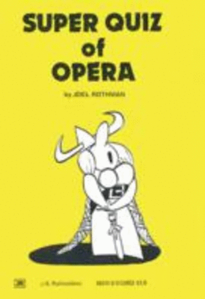 Super Quiz Of Opera