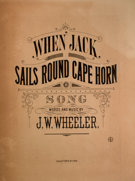 When Jack Sails Round Cape Horn. Song