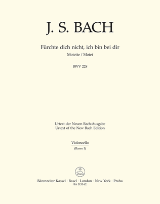 Book cover for Fürchte dich nicht, ich bin bei dir, BWV 228