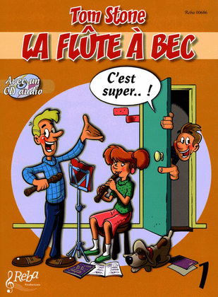 La Flute à Bec C'est Super Vol.1