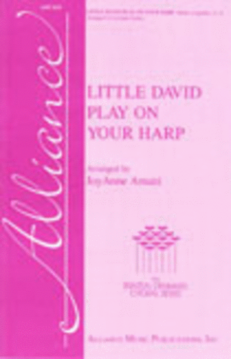 Little David, Play On Your Harp