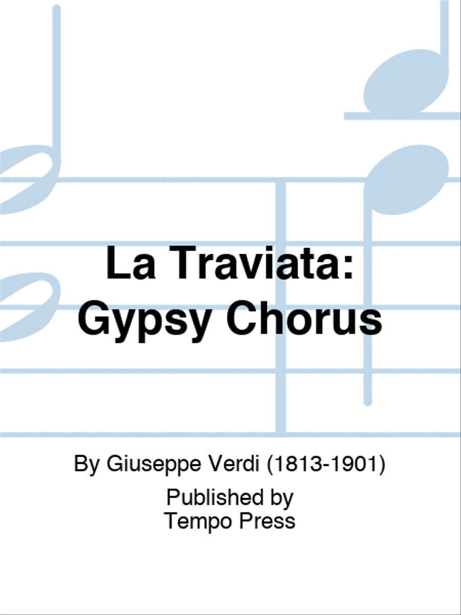 TRAVIATA, LA: Gypsy Chorus Choir scores gallery preview page 1