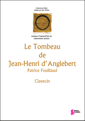Le Tombeau de Jean-Henri d'Anglebert