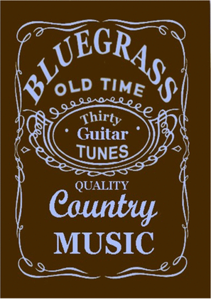 Book cover for 30 Bluegrass and Country Tunes for Guitar, tab in EADGBE