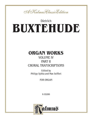 Book cover for Organ Works, Volume 4