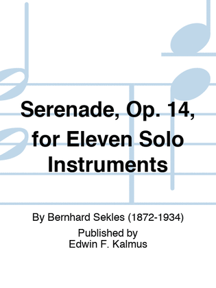Serenade, Op. 14, for Eleven Solo Instruments