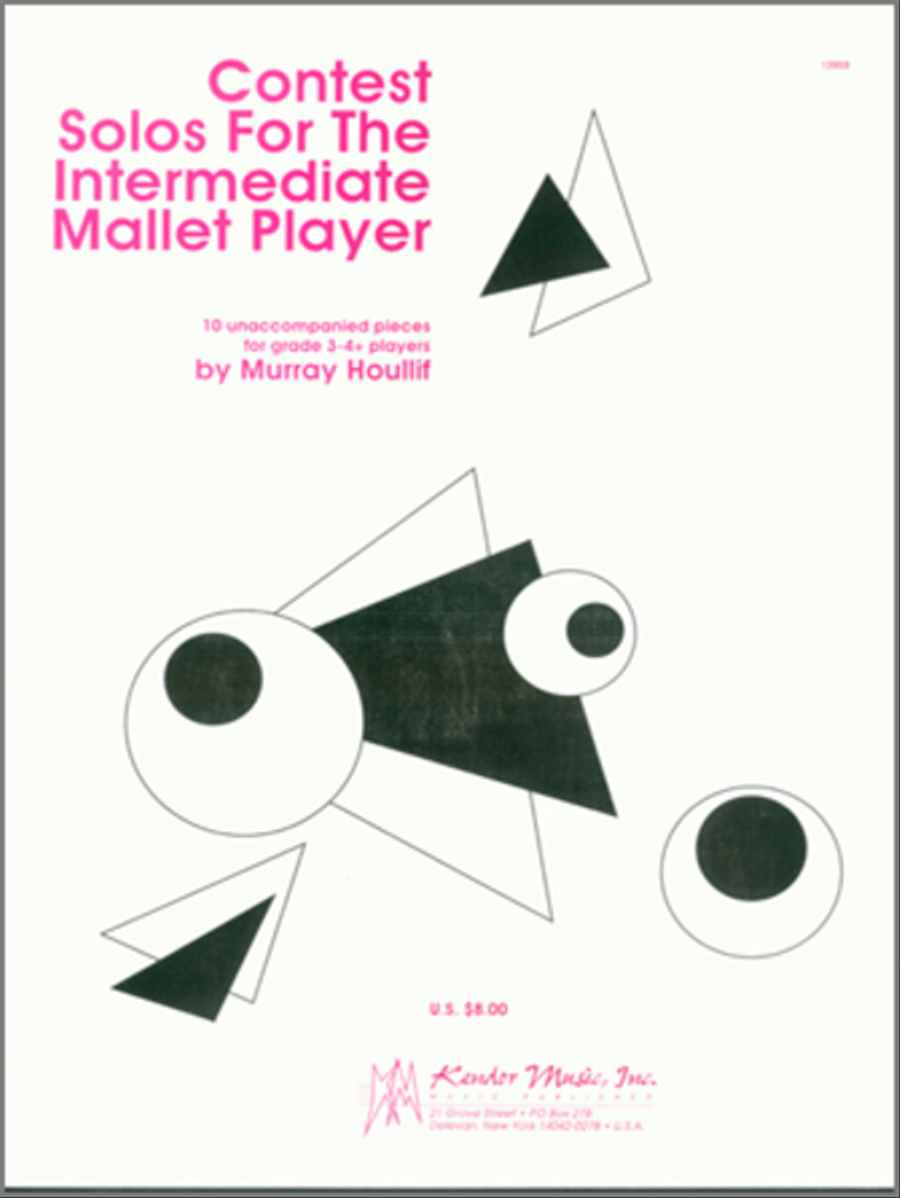Contest Solos For The Intermediate Mallet Player by Murray Houllif Percussion - Sheet Music