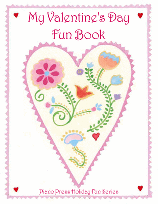 Book cover for My Valentine's Day Fun Book