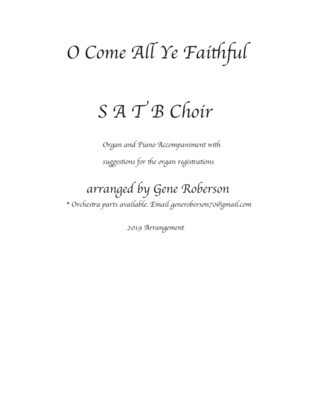 O Come All Ye Faithful Full Choir 2019 Arr.