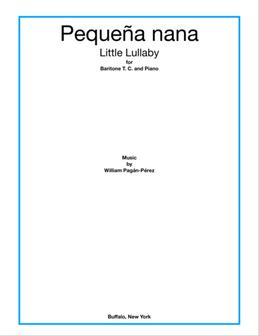 Little Lullaby (Pequeña nana) for Baritone T.C. and Piano