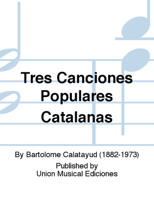 Book cover for Tres Canciones Populares Catalanas
