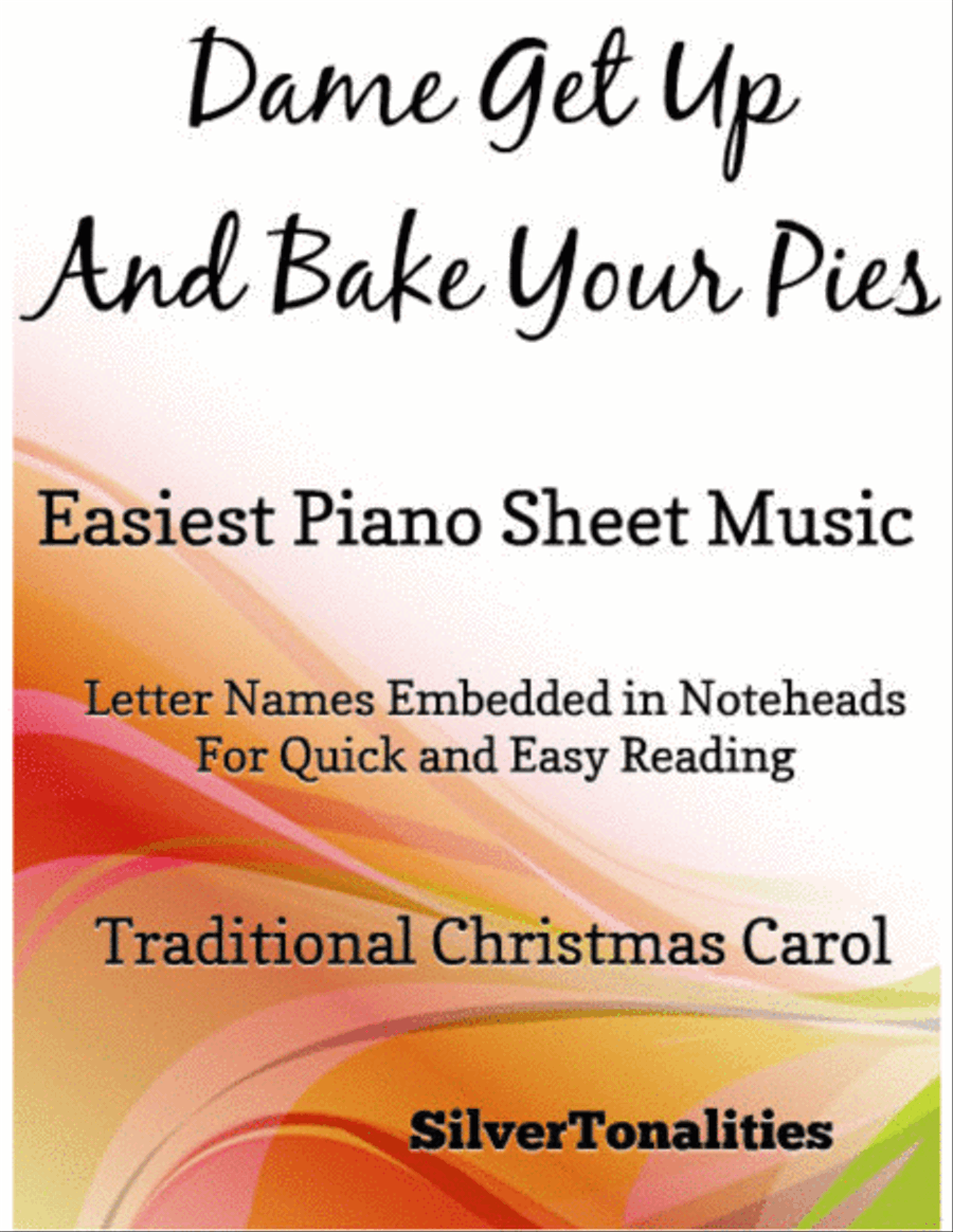 Dame Get Up and Bake Your Pies Easiest Piano Sheet Music Easy Piano scores gallery preview page 1