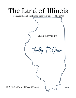 The Land of Illinois (SATB)