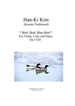 Bird, Bird, Blue Bird (For Piano Trio)