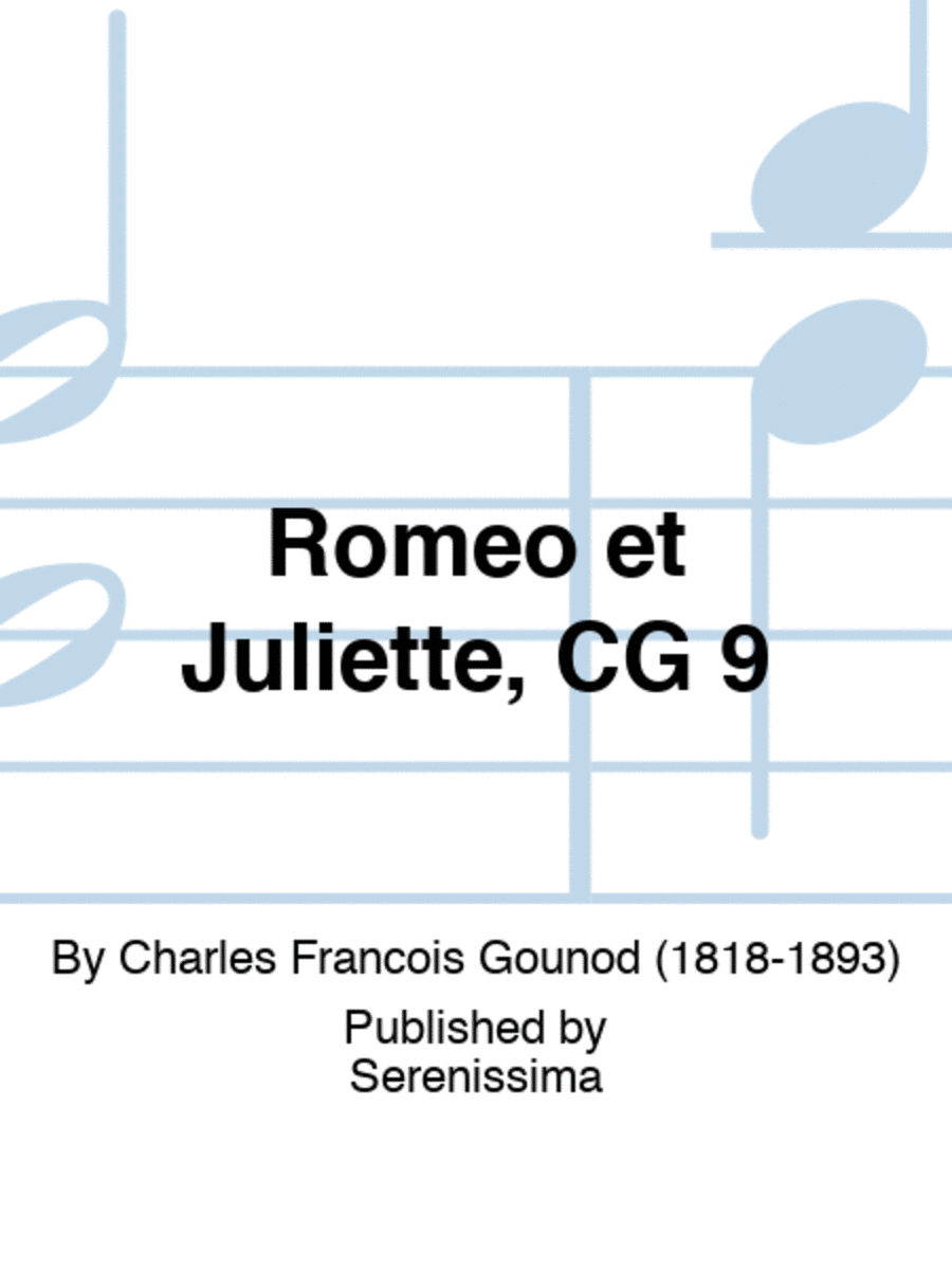 Romeo et Juliette, CG 9