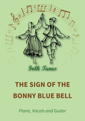 The sign of the Bonny Blue Bell