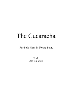The Cucaracha. For Solo Horn in Eb and Piano