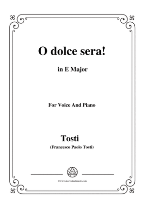 Tosti-O dolce sera! In E Major,for Voice and Piano
