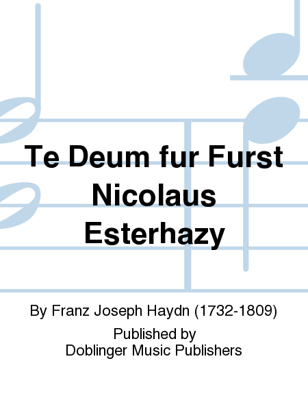 Te Deum fur Furst Nicolaus Esterhazy