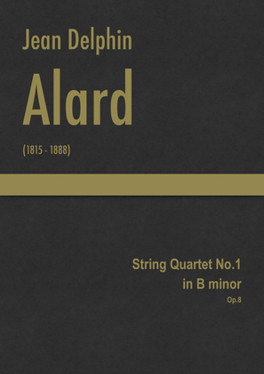 Book cover for Alard - String Quartet No.1 in B minor