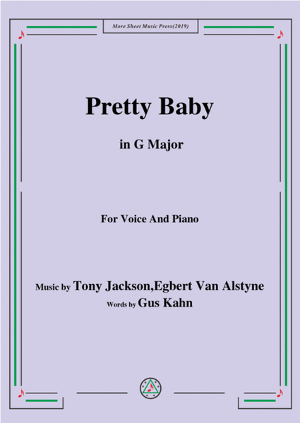 Tony Jackson,Egbert Van Alstyne-Pretty Baby,in G Major,for Voice&Piano image number null
