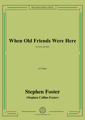 S. Foster-When Old Friends Were Here,in F Major
