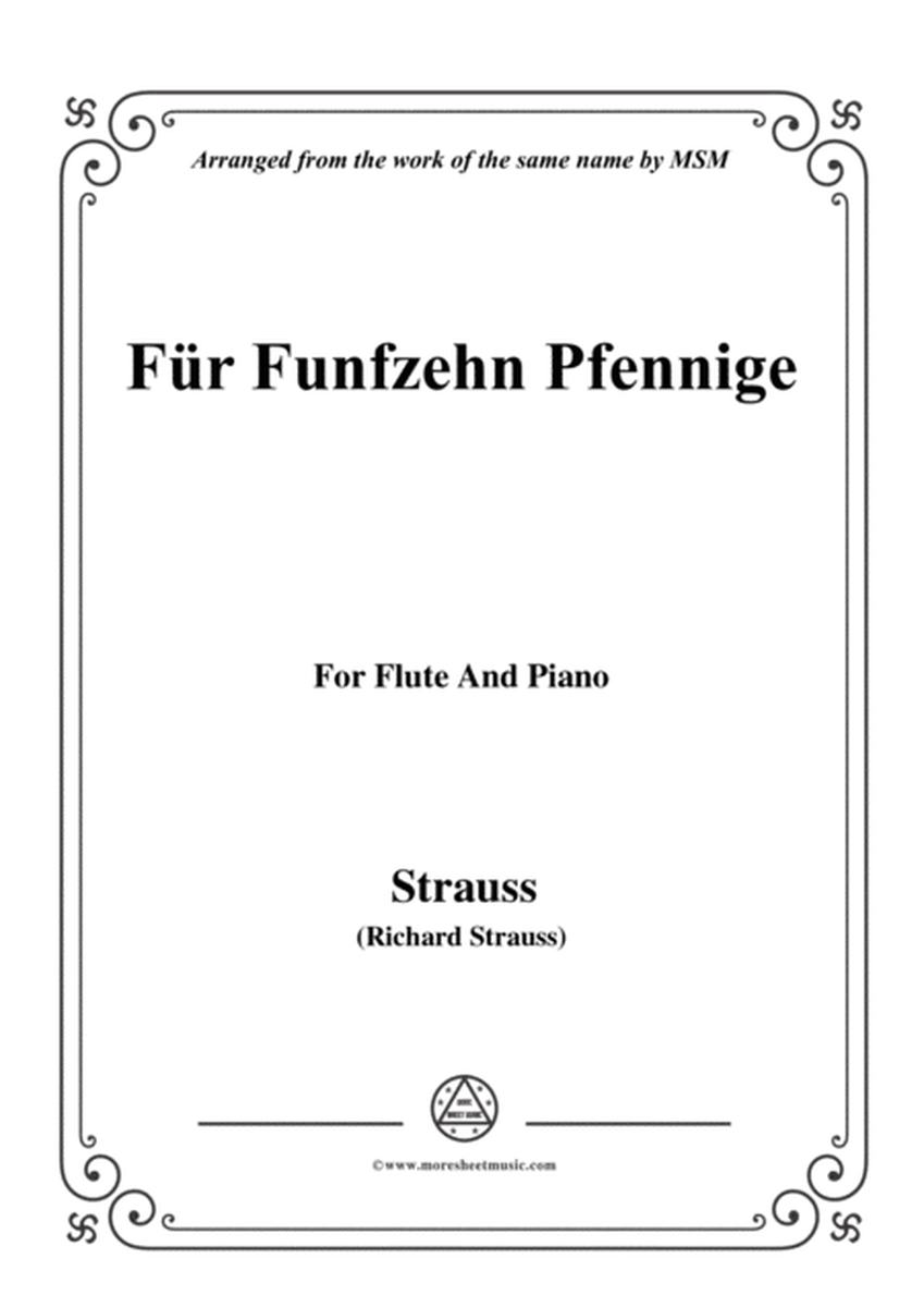 Richard Strauss-Für Funfzehn Pfennige, for Flute and Piano image number null