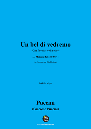 G. Puccini-Un bel dì vedremo(One fine day we'll notice),Act II,in G flat Major