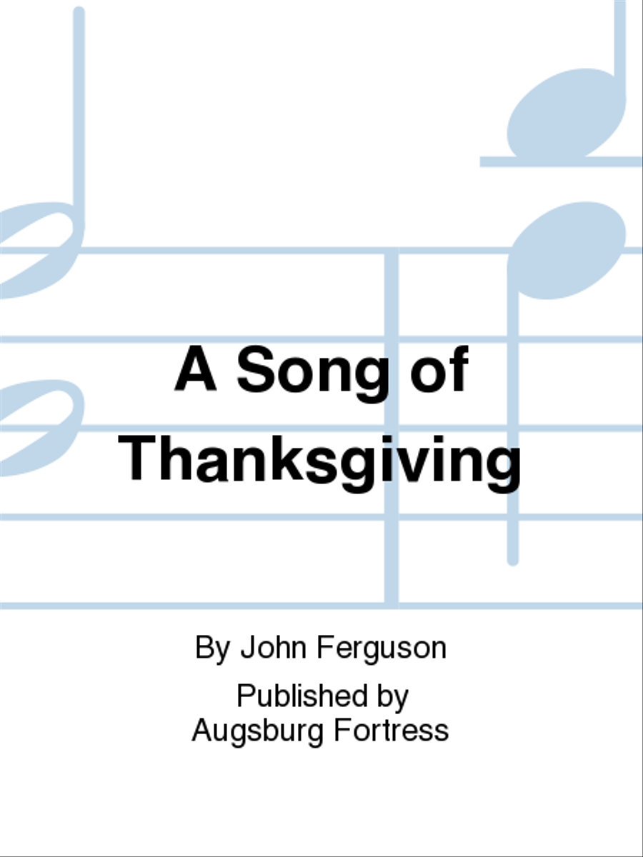A Song of Thanksgiving 4-Part scores gallery preview page 1