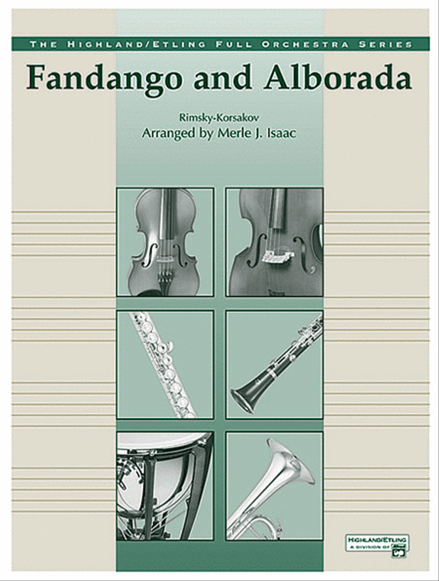 Fandango and Alborado by Nikolay Andreyevich Rimsky-Korsakov Full Orchestra - Sheet Music
