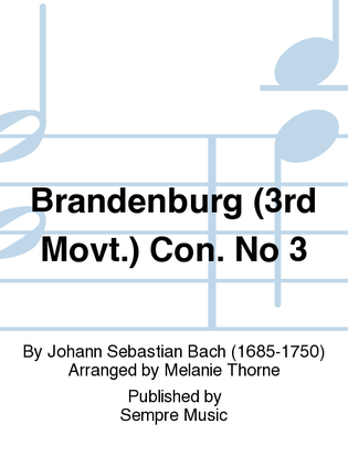 Brandenburg (3rd movt.) Con. No 3